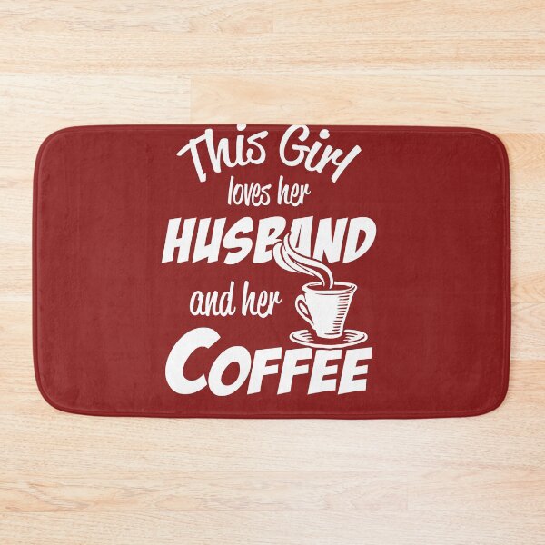 Item preview, This girl loves her husband and her coffee designed and sold by yoca44.