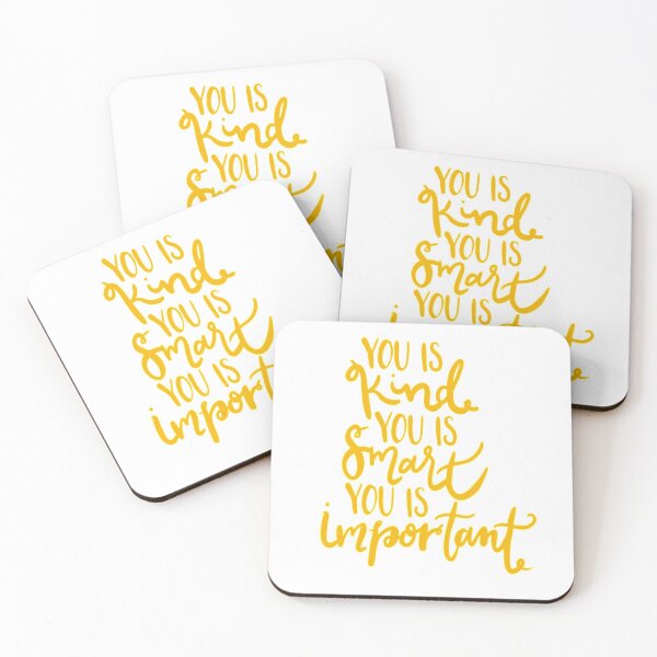 Item preview, You is Kind You is Smart You is Important designed and sold by olivesbranch.