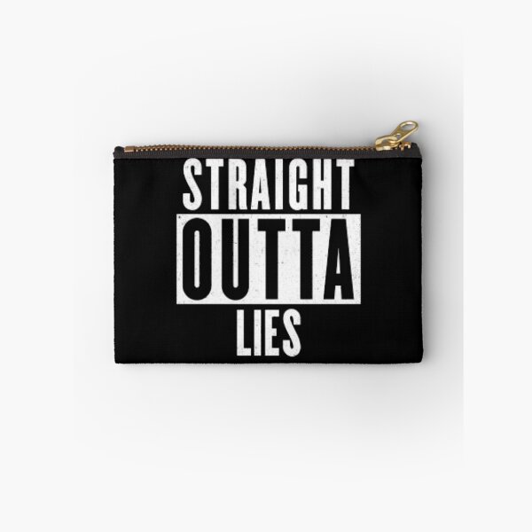 Item preview, Straight Outta Lies designed and sold by SoberTeeCo.