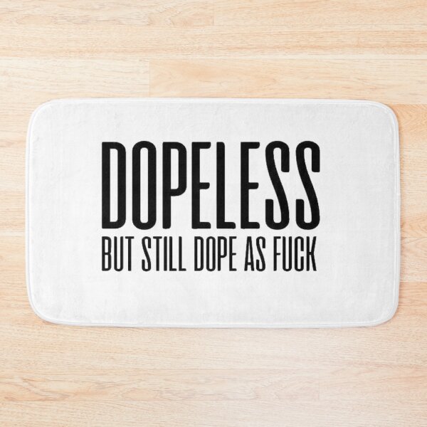 Item preview, Dope-less designed and sold by SoberTeeCo.