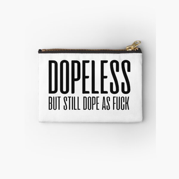 Item preview, Dope-less designed and sold by SoberTeeCo.