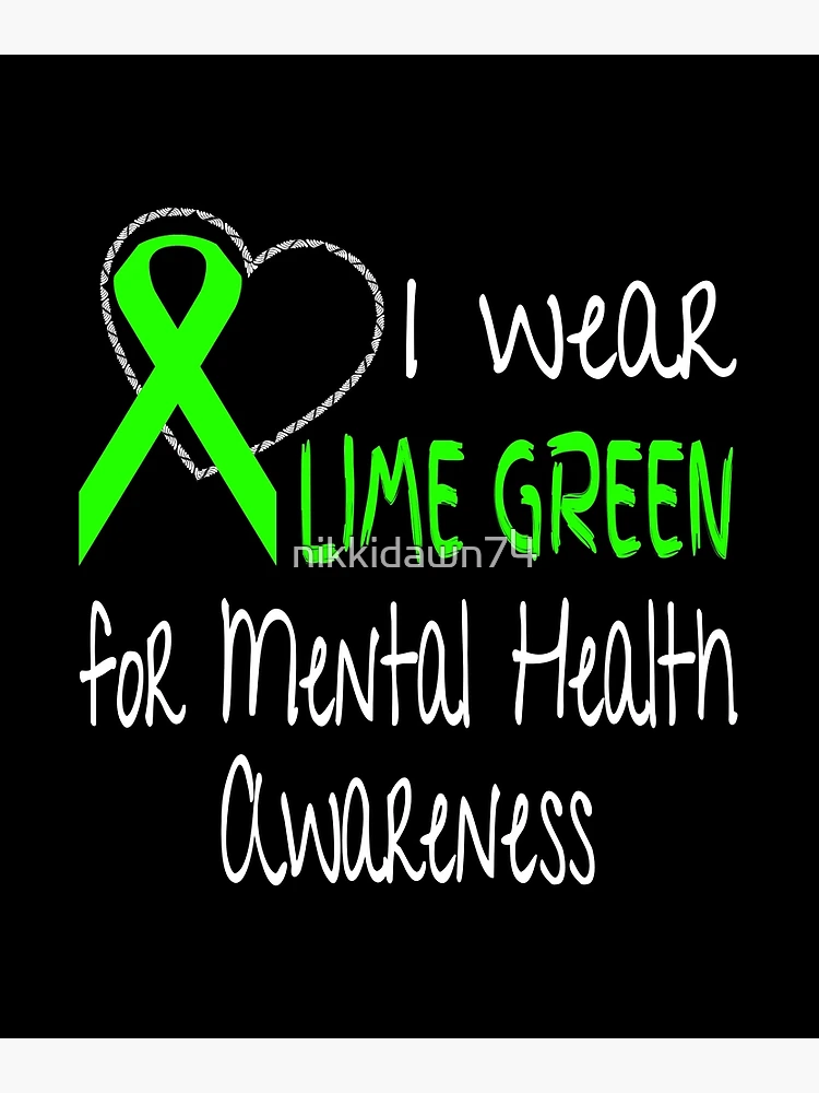 NAMI - Lime Light--green ribbon for *May is Mental Health Month*