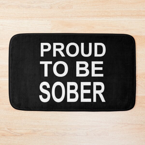 Item preview, Proud to be Sober designed and sold by SoberTeeCo.