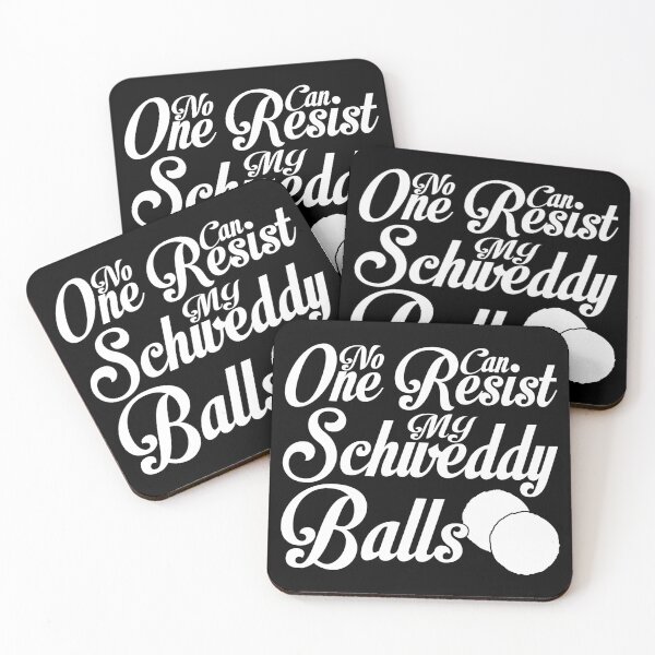 Item preview, Schweddy Balls No One Can Resist My Schweddy Balls designed and sold by creativebrother.