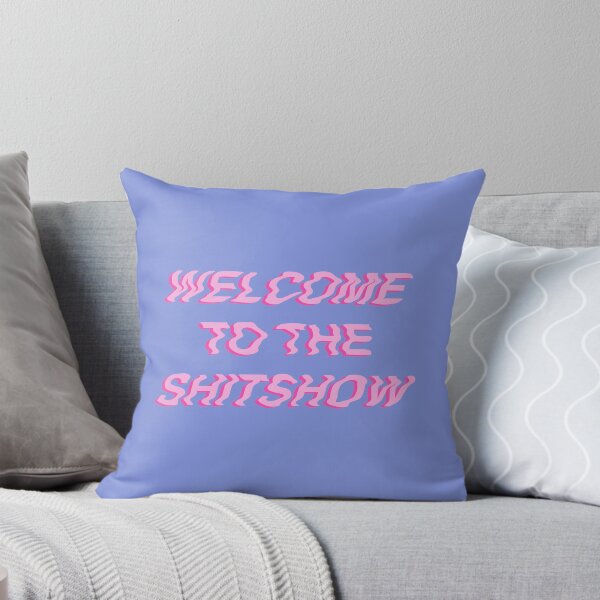 Item preview, Welcome to the shitshow designed and sold by reanthonydesign.