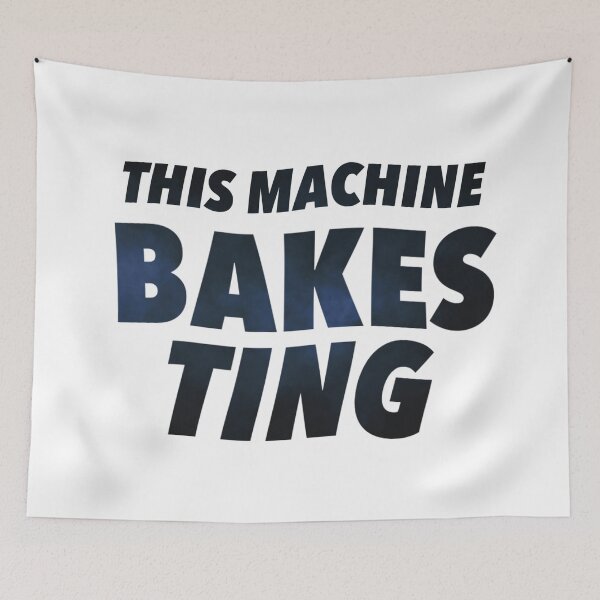 Item preview, This Machine Bakes Ting designed and sold by weavernap.