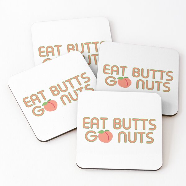 Item preview, Eat Butts, Go Nuts - Gay Peach designed and sold by Clinton Moore.