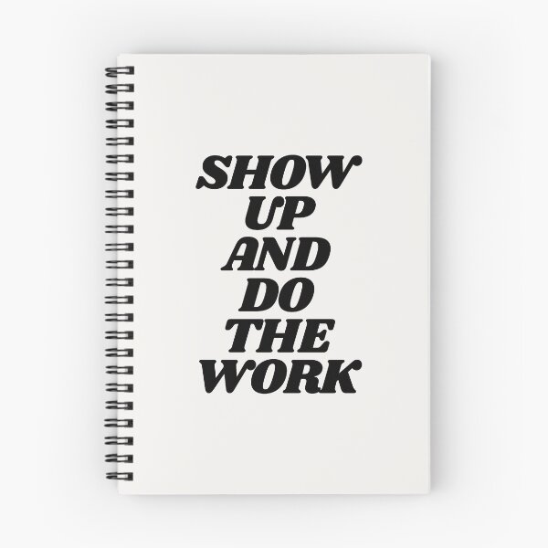 Item preview, Show Up and Do the Work motivational typography in black and white home wall decor designed and sold by MotivatedType.