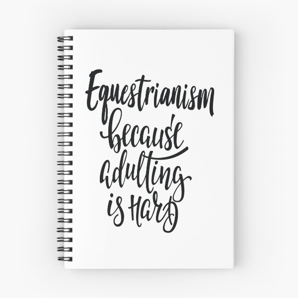 Item preview, Equestrianism Because Adulting Is Hard designed and sold by ProjectX23.