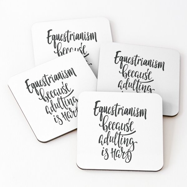 Item preview, Equestrianism Because Adulting Is Hard designed and sold by ProjectX23.