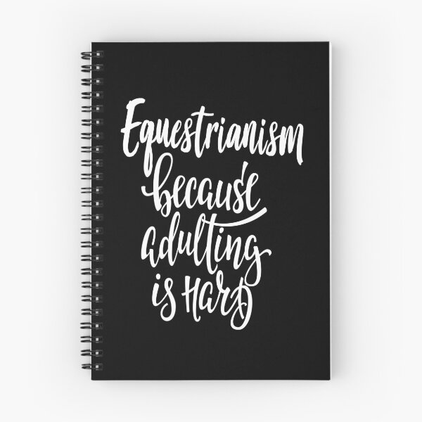 Item preview, Equestrianism Because Adulting Is Hard designed and sold by ProjectX23.
