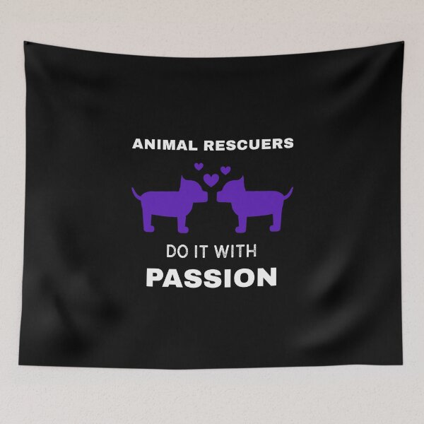 Item preview, Animal Rescuers do it with Passion  designed and sold by LeBreab.