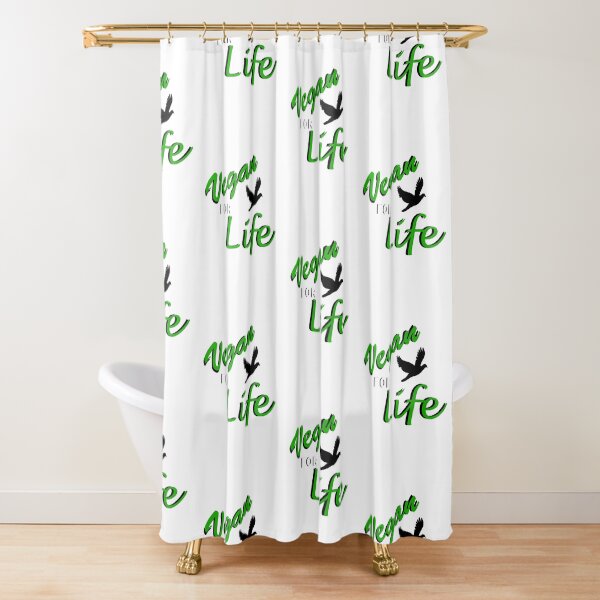 Vegan For Life Shower Curtain