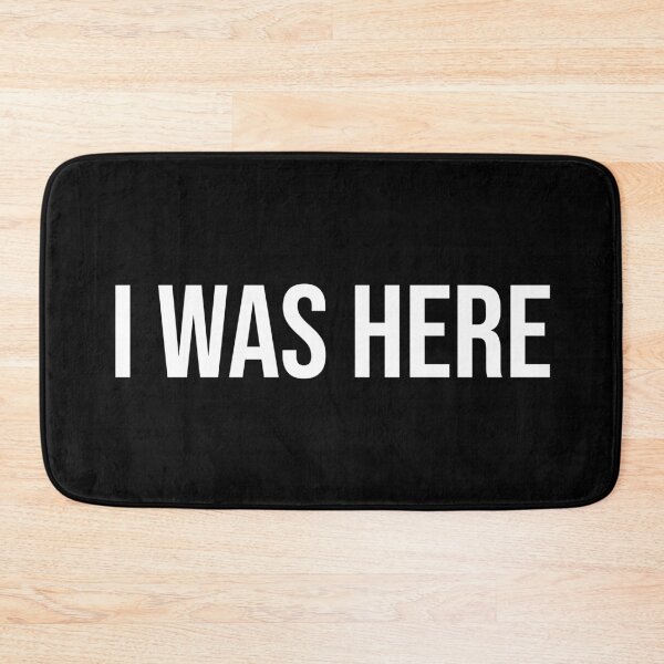 Item preview, I Was Here | Typography designed and sold by rsty11.