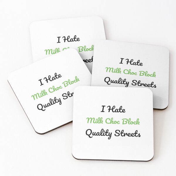 Item preview, I Hate Milk Choc Block Quality Streets designed and sold by sebastiandoe5.