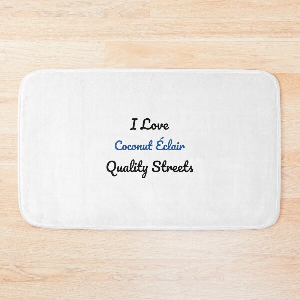Item preview, I Love Coconut Éclair Finger Quality Streets designed and sold by sebastiandoe5.