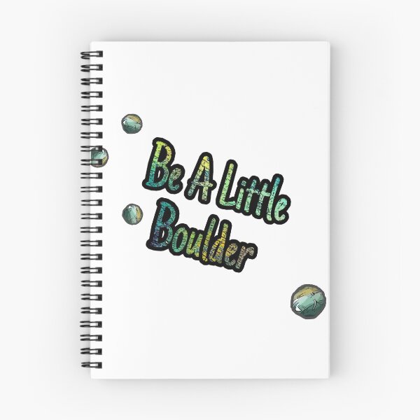 Item preview, Be a little boulder designed and sold by Rammkah.