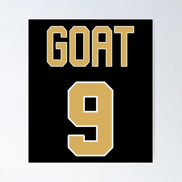 Limited Edition Drew Brees Jersey Style Shirt GOAT 9 Nola New Orleans Saints Shirt Mug Hoodie Wall Tapestry Poster for Sale by GoatGear Redbubble