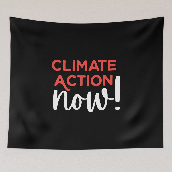 Item preview, CLIMATE ACTION NOW designed and sold by UtopicSlaps.