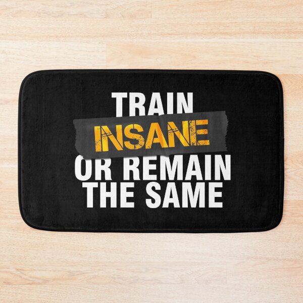 Item preview, Train insane or remain the same designed and sold by Urosek.