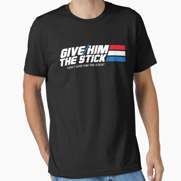 Item preview, Give Him the Stick designed and sold by mikehandyart.