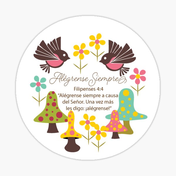 Spanish Bird Always Rejoice Sticker