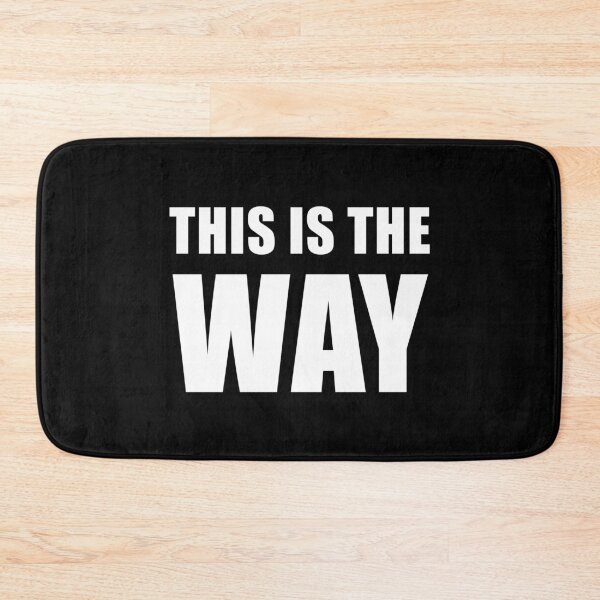 Item preview, This is the Way (Black) designed and sold by quoteedesigns.