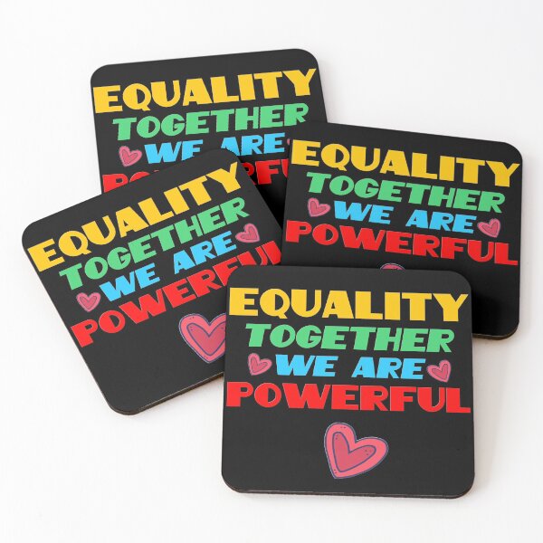 Item preview, Equality Together We Are Powerful designed and sold by RandomAssDesign.