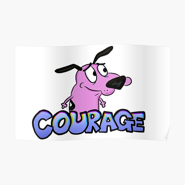 Courage The Cowardly Dog Show Posters | Redbubble