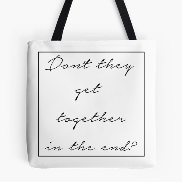 Item preview, Don't they get together in the end?   designed and sold by NemJames.