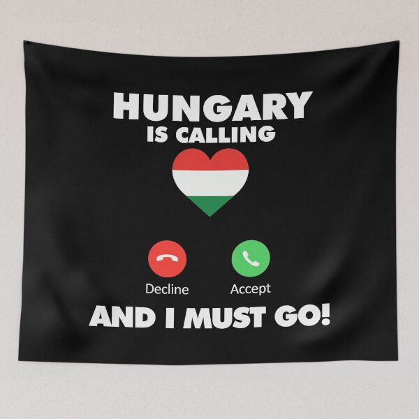 Item preview, Hungary is Calling and I Must Go designed and sold by HelloFromAja.