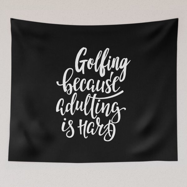 Item preview, Golfing Because Adulting Is Hard designed and sold by ProjectX23.