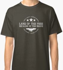 Land of the Free - White Classic T-Shirt