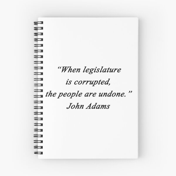 Item preview, Legislature Corrupted - John Adams designed and sold by CrankyOldDude.