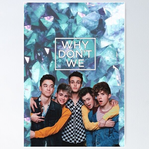 Signed Why top Don’t We Framed 8 Letters Poster