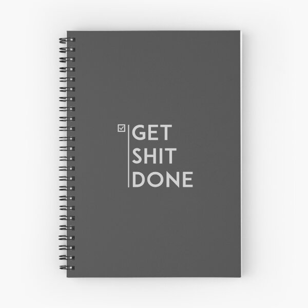 Item preview, get shit done designed and sold by FunnyGrief.