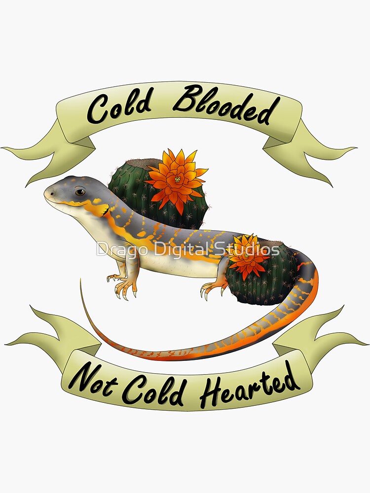 Thumbnail 3 of 3, Sticker, Berber Skink/Schneider's Skink - Cold Blooded not Cold Hearted designed and sold by DragonessAnim.
