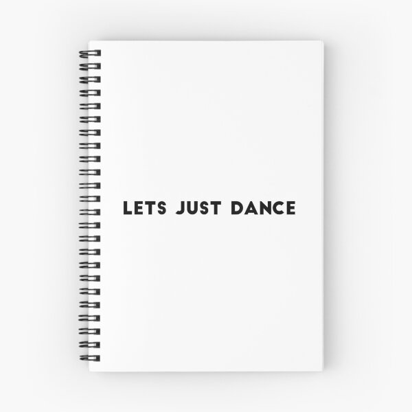 Item preview, Lets just dance designed and sold by Minimalist Quotes and Sayings.