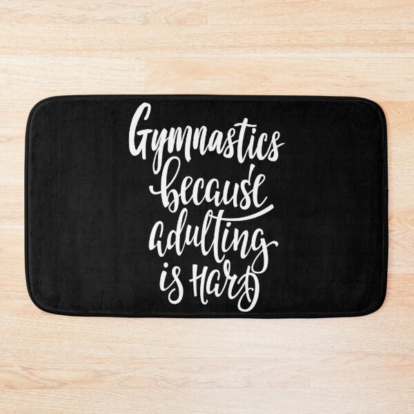 Item preview, Gymnastics Because Adulting Is Hard designed and sold by ProjectX23.
