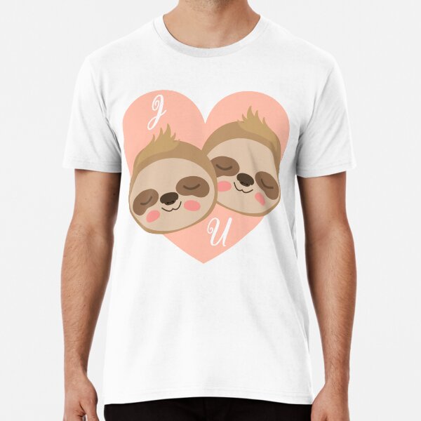 I Love You Sloth Premium T-Shirt