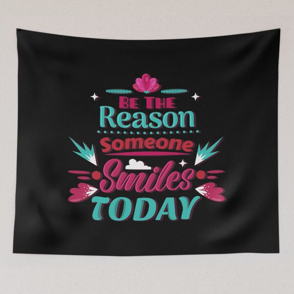 Item preview, be the reason someone smiles today designed and sold by ThiagoBeck.