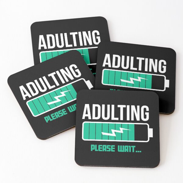 Item preview, Adulting... Please Wait Funny design designed and sold by Raymond Cloud.