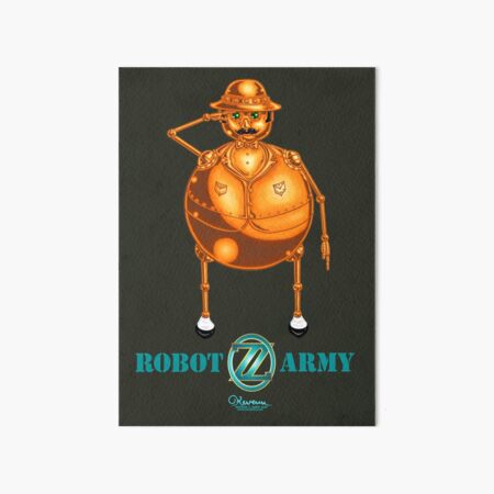Tik-Tok: Robot Army of Oz T-Shirt by Kevenn T. Smith Art Board Print