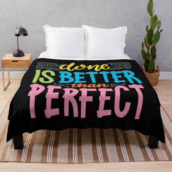 Item preview, Done is Better Than Perfect designed and sold by ThiagoBeck.