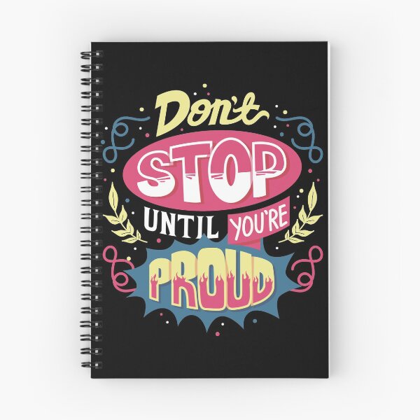 Item preview, Dont Stop Until Youre Proud designed and sold by ThiagoBeck.