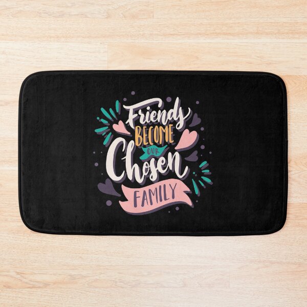 Item preview, Friends Become Our Chosen Family designed and sold by ThiagoBeck.
