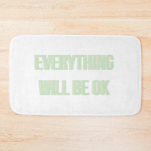 Item preview, everything will be ok designed and sold by fito08.
