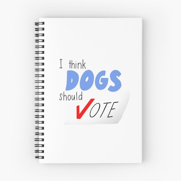 Item preview, What up! I think dogs should vote! designed and sold by aubtaub64.