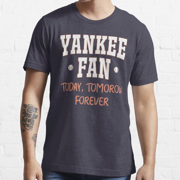 Yankees Fan Today Tomorrow Forever Gerrit Cole T Shirts, Hoodies
