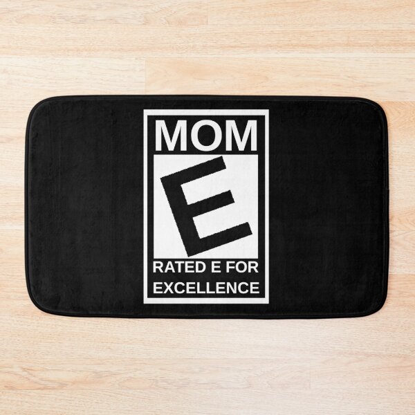 Item preview, Mom Rated E For Excellence designed and sold by marosharaf.